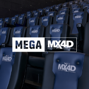 MEGA MX4D